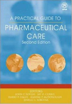 A Practical Guide to Pharmaceutical Care