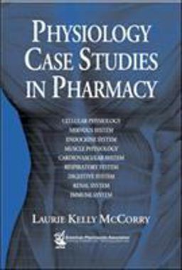 Physiology Case Studies in Pharmacy