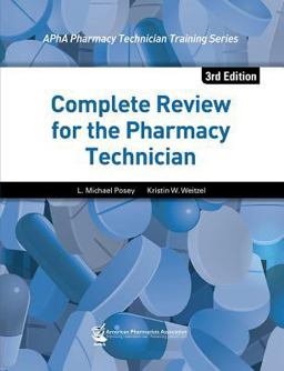 Complete Review for the Pharmacy Technician