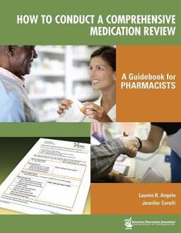 How to Conduct a Comprehensive Medication Review