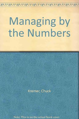Managing by the Numbers