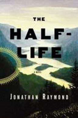 Half Life A Novel  9781582344485 Front Cover