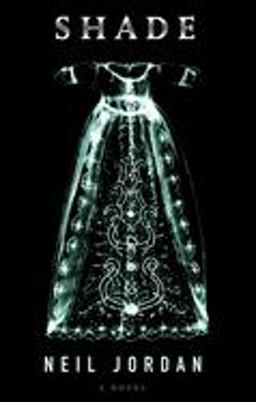 Shade A Novel  9781582346021 Front Cover