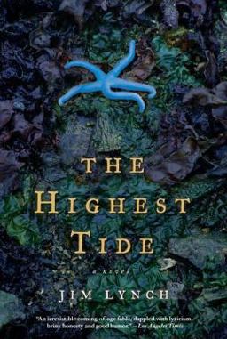 Highest Tide A Novel  9781582346298 Front Cover