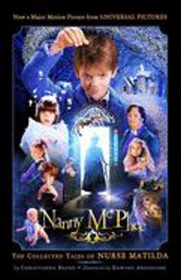 Nanny Mcphee Based on the Collected Tales of Nurse Matilda  9781582346717 Front Cover