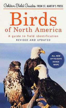 Birds of North America A Guide to Field Identification 2nd 9781582380902 Front Cover