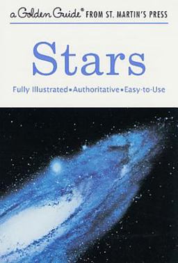 Stars A Guide to the Constellations, Sun, Moon, Planets, and Other Features of the Heavens  9781582381572 Front Cover