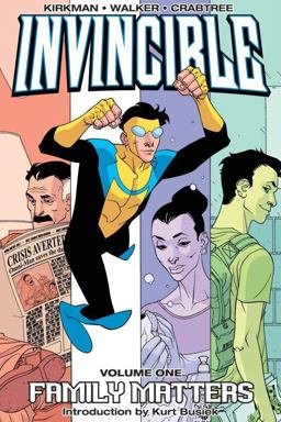 Invincible Volume 1: Family Matters  9781582407111 Front Cover