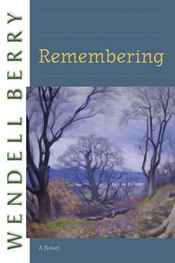 Remembering A Novel  9781582434155 Front Cover