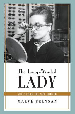 Long-Winded Lady Notes from the New Yorker  9781582435015 Front Cover