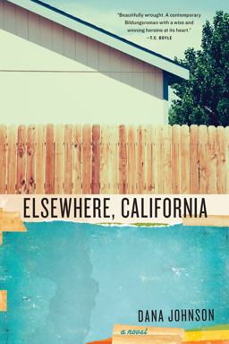 Elsewhere, California A Novel  9781582437842 Front Cover