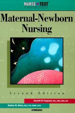 Maternal-Newborn Nursing