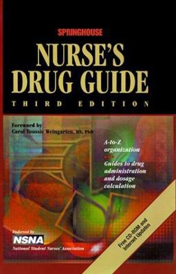 Springhouse Nurse's Drug Guide