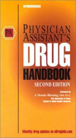 Physician Assistant's Drug Handbook Physician Assistant's Drug Handbook