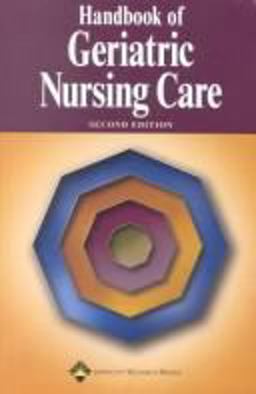 Handbook of Geriatric Nursing Care