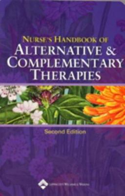 Nurse's Handbook of Alternative and Complementary Therapies