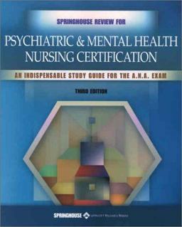 Springhouse Review for Psychiatric and Mental Health Nursing Certification 3rd 9781582551739 Front Cover