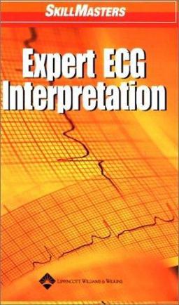 Expert ECG Interpretation Expert ECG Interpretation