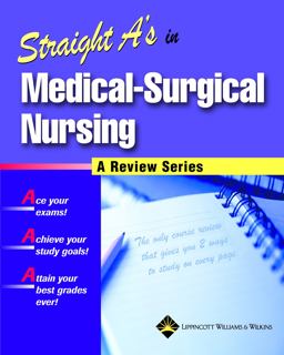 Straight A's in Medical-Surgical Nursing
