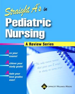 Straight A's in Pediatric Nursing