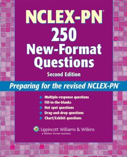 NCLEX-PN® 250 New-Format Questions