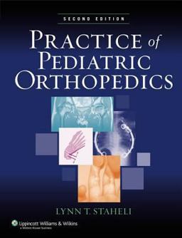 Practice of Pediatric Orthopedics 2nd 9781582558189 Front Cover