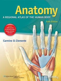 Anatomy A Regional Atlas of the Human Body 6th 9781582558899 Front Cover