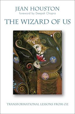 Wizard of Us Transformational Lessons from Oz  9781582703794 Front Cover