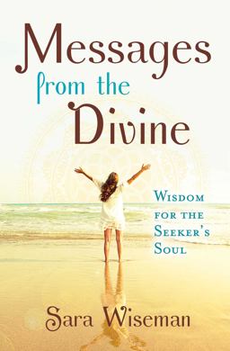 Messages from the Divine Wisdom for the Seeker's Soul 2018 9781582706665 Front Cover