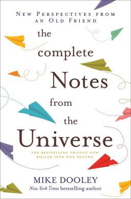 The Complete Notes from the Universe The Complete Notes from the Universe