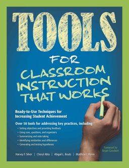 Tools for Classroom Instruction That Works