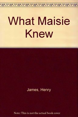 What Maisie Knew