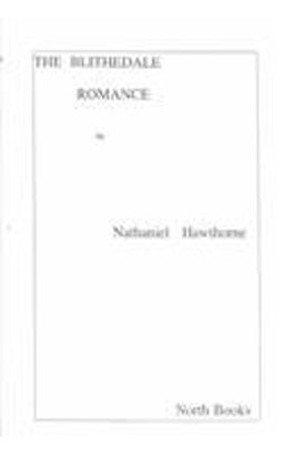 The Blithedale Romance