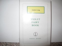 The Violet Fairy Book The Violet Fairy Book