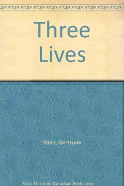Three Lives