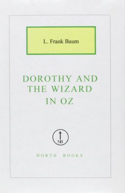 Dorothy and the Wizard of Oz