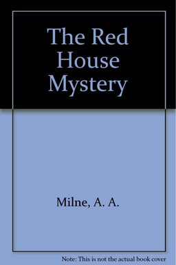 The Red House Mystery