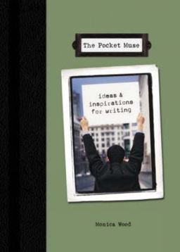 Pocket Muse Ideas and Inspiration for Writing  9781582973227 Front Cover