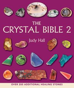 Crystal Bible 2  9781582977010 Front Cover