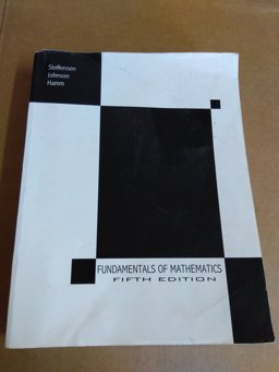 Fundamentals of Mathematics Fundamentals of Mathematics