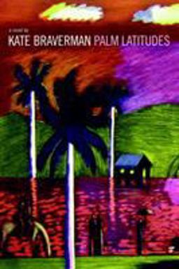 Palm Latitudes A Novel  9781583225721 Front Cover