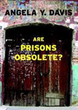 Are Prisons Obsolete?  9781583225813 Front Cover