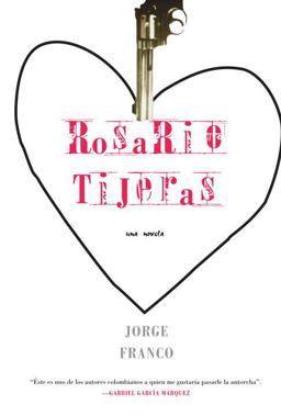 Rosario Tijeras Una Novela  9781583226124 Front Cover