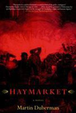Haymarket A Novel  9781583226711 Front Cover