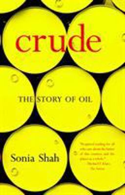 Crude The Story of Oil  9781583227237 Front Cover