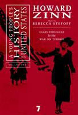 Young People's History of the United States, Volume 2 Class Struggle to the War on Terror  9781583227602 Front Cover
