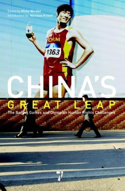 China's Great Leap The Beijing Games and Olympian Human Rights  9781583228432 Front Cover
