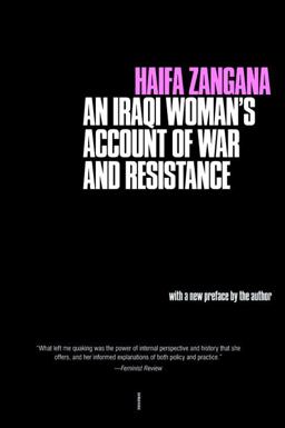 City of Widows An Iraqi Woman's Account of War and Resistance  9781583228609 Front Cover