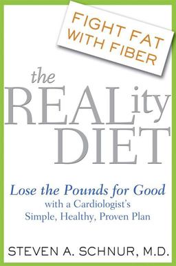 Reality Diet Lose the Pounds for Good with a Cardiologist's Simple, Healthy, Proven Plan  9781583332504 Front Cover
