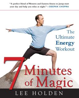 7 Minutes of Magic The Ultimate Energy Workout  9781583332764 Front Cover